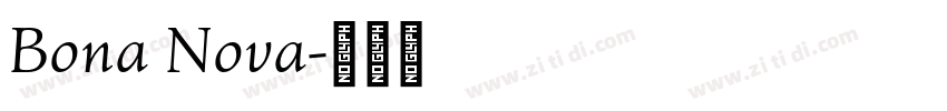 Bona Nova字体转换